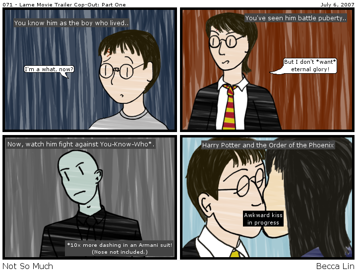 [Comic: 071 - Lame Movie Trailer Cop-Out: Part One]